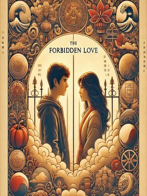 cover image of The Forbidden Love